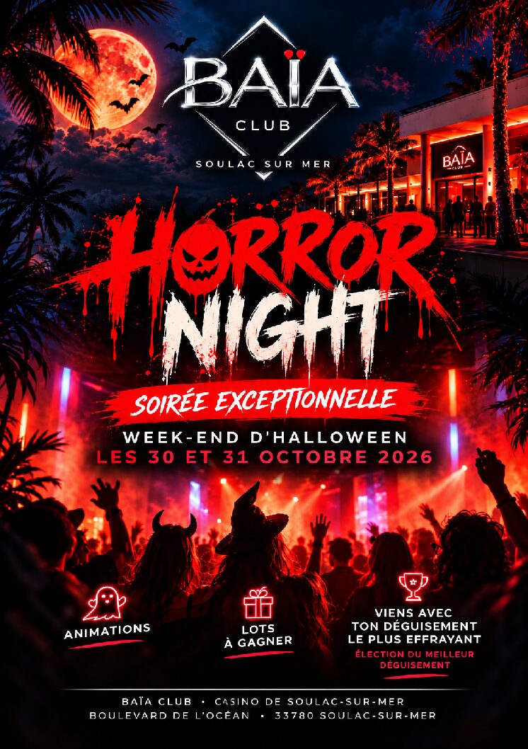 Horror Night au Baïa Club, soirée Halloween les 30 et 31 octobre 2026 à Soulac-sur-Mer